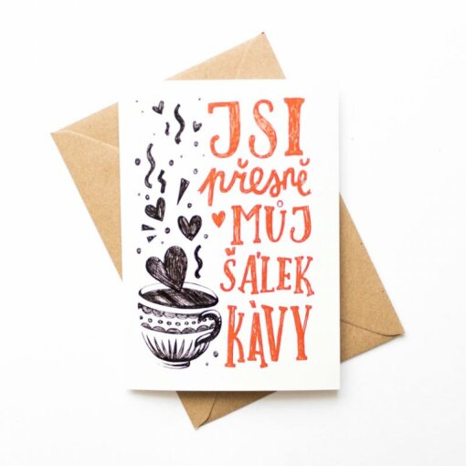 Jsi přesně můj šálek kávy